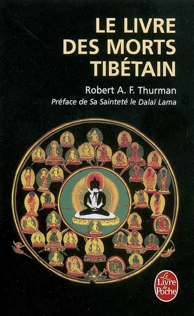 Le livre des morts Tibétain - Robert A. F. Thurman