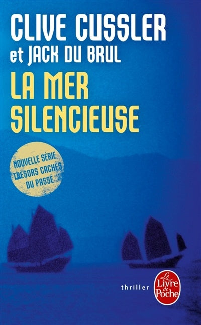 La mer silencieuse - Clive Cussler