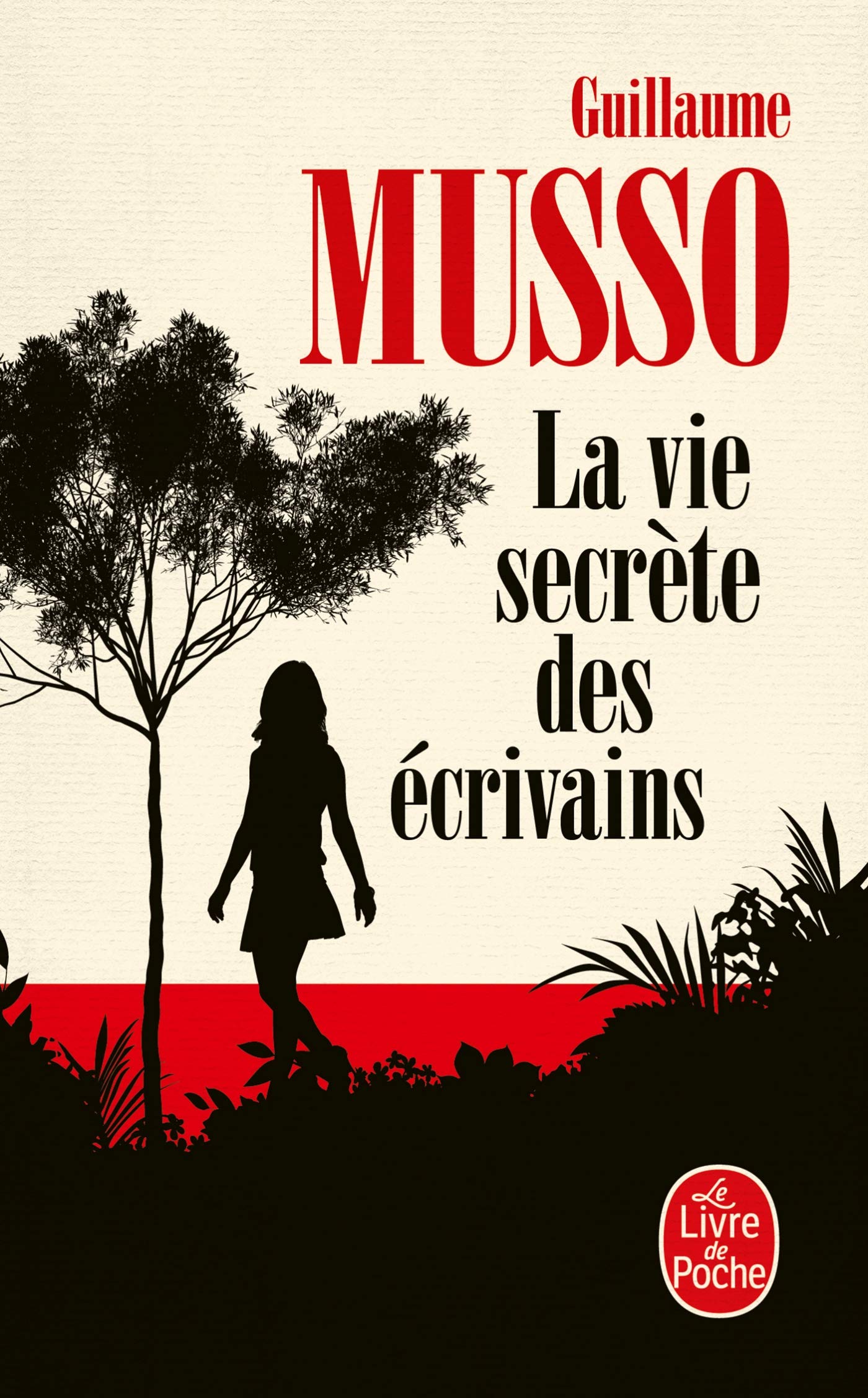 Livre ISBN 2253237639 La vie secrète des écrivains (Guillaume Musso)