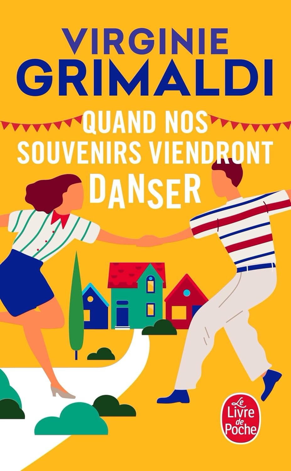 Livre ISBN 2253934186 Quand nos souvenirs viendront danser (Virginie Grimaldi)