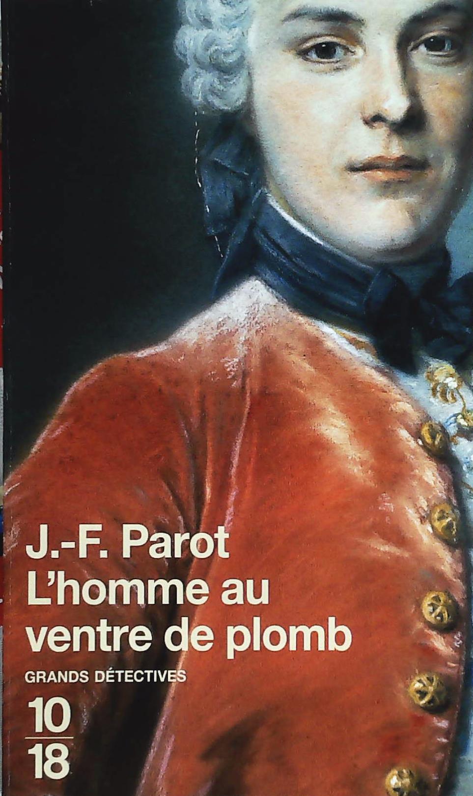 Livre ISBN  Grands détectives : L'homme au ventre de plomb (Jean-François Parot)