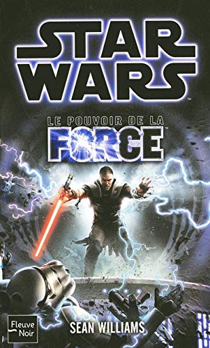 Star Wars # 94 : Le pouvoir de la Force - Sean Williams