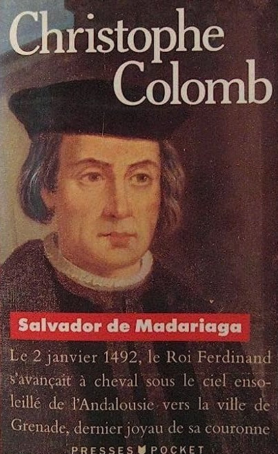 Christophe Colomb - Salvador de Madariaga