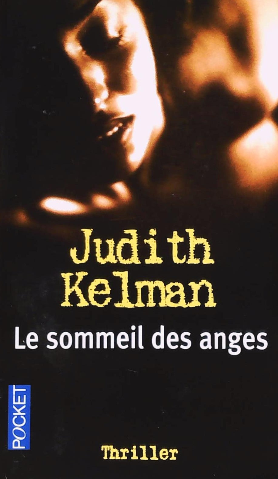 Livre ISBN 2266098349 Le sommeil des anges (Judith Kelman)