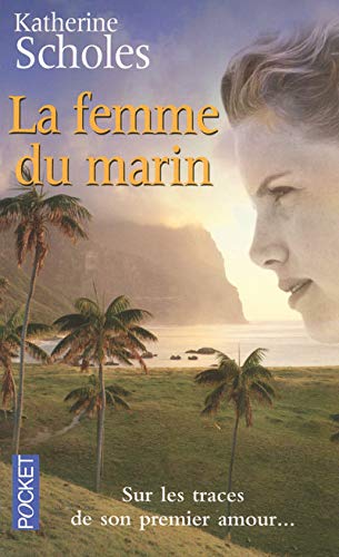 Livre ISBN 2266180665 La femme du marin (Katherine Scholes)