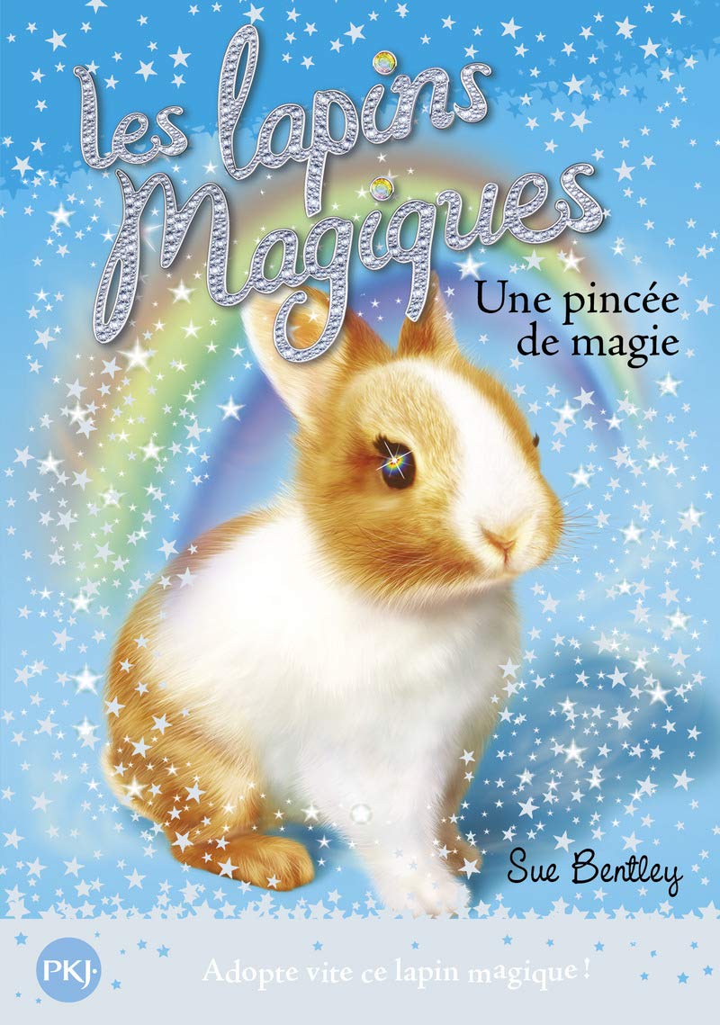 Livre ISBN 2266256858 Une pincée de magie # 5 : Les lapins magiques (Sue Bentley)