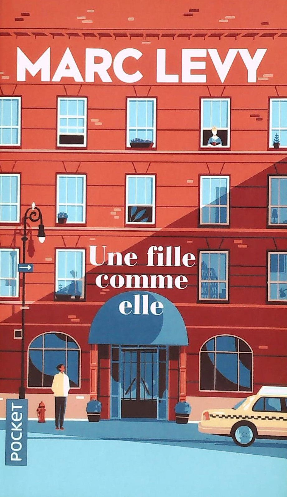 Livre ISBN  Une fille comme elle (Marc Levy)