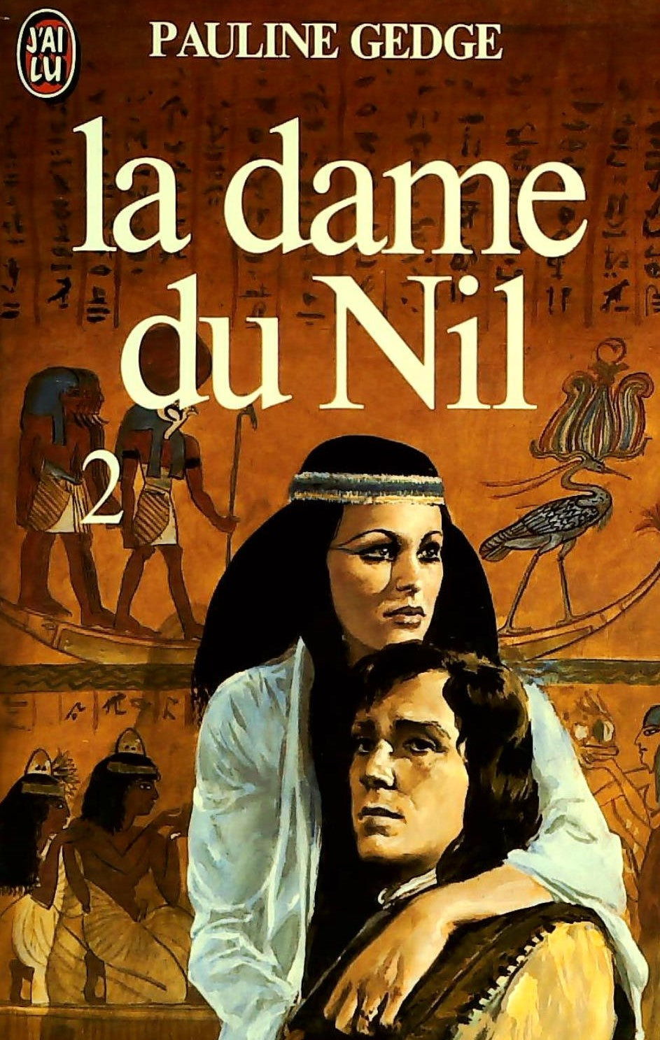 Livre ISBN 2277212245 La dame du Nil # 2 (Pauline Gedge)