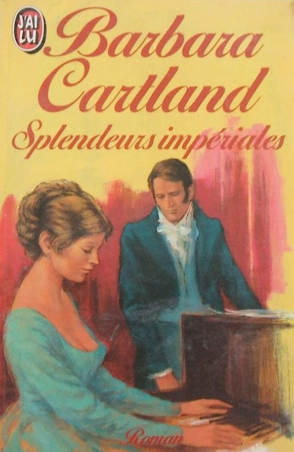 Splendeurs impériales - Barbara Cartland