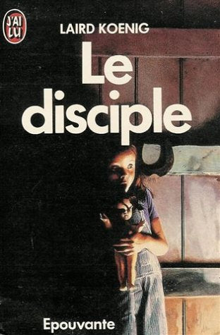 Le disciple - Laird Koenig