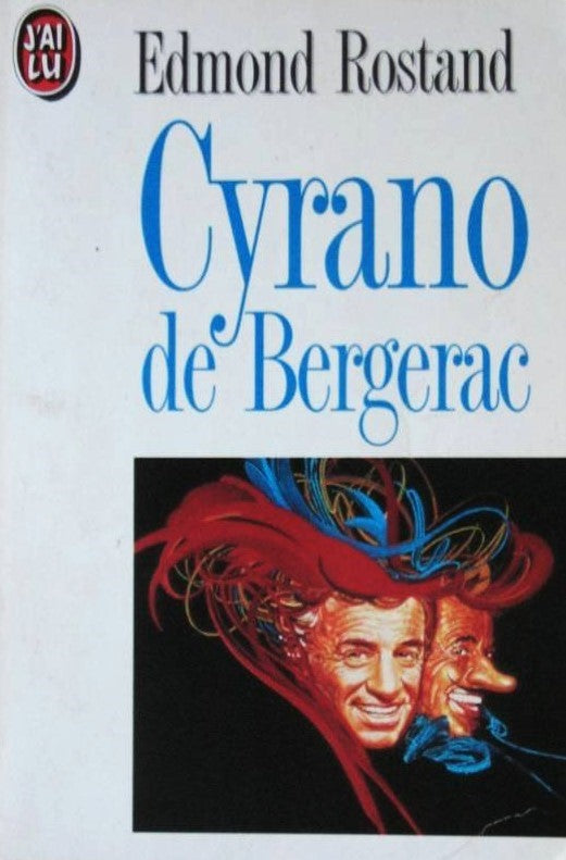 Cyrano de Bergerac - Edmond Rostand