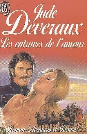 Les entraves de l'amour - Jude Deveraux