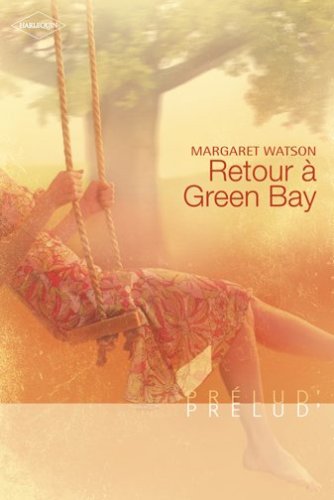Prélud' # 31 : Retour à Green Bay - Margaret Watson