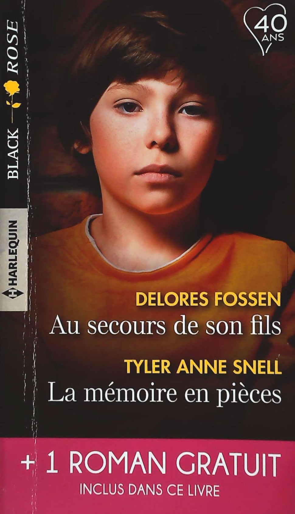 Livre ISBN  Black Rose # 497 : Au secours de son fils -suivi de- La mémoire en pièces (Delores Fossen)
