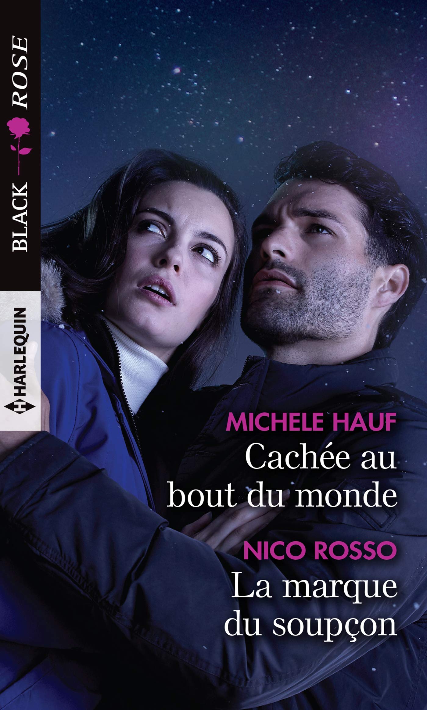 Black Rose (Harlequin) # 571 : Cachée au bout du monde suivi de- La marque du soupçon - Michele Hauf