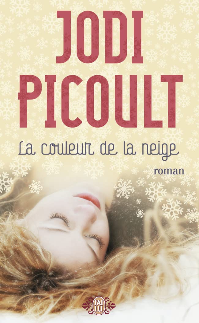 La couleur de la neige - Jodi Picoult