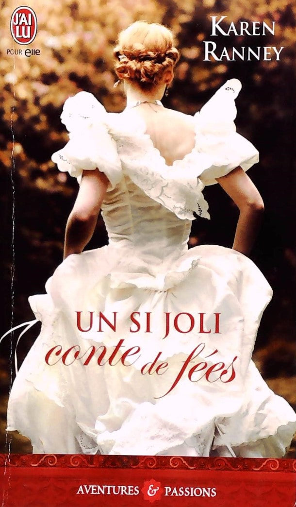Livre ISBN 2290094455 Aventures & Passions # 10890 : Un si joli conte de fées (Karen Ranney)