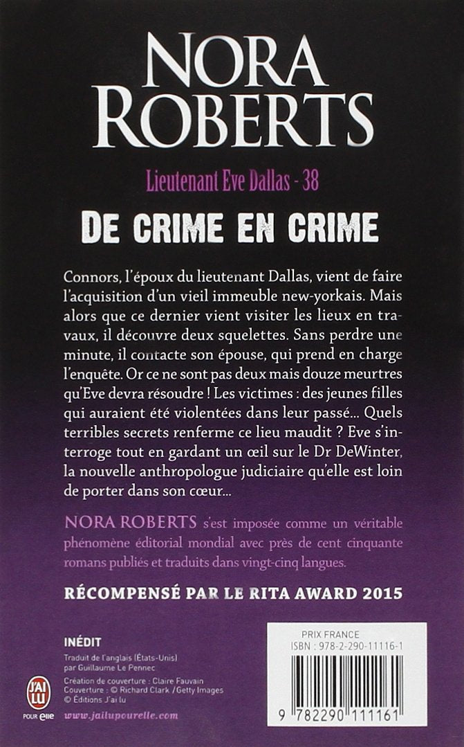 Lieutenant Eve Dallas # 38 : De crime en crime (Nora Roberts)