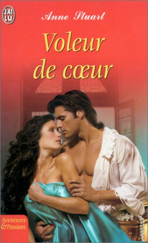 Aventures & Passions # 5167 : Voleur de coeur - Anne Stuart