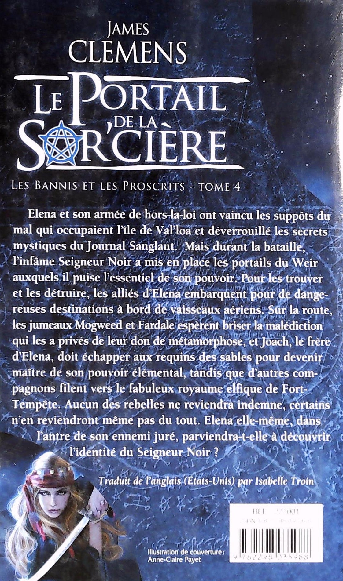 Les bannis et les proscrits # 4 : Le portail de la sorcière (James Clemets)