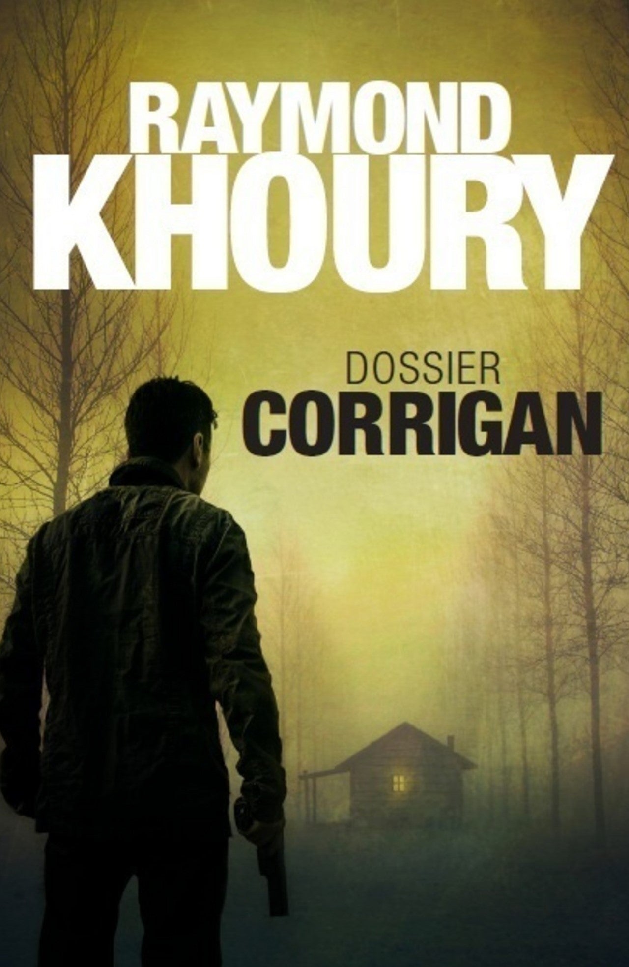 Dossier corrigan - Raymond Khoury