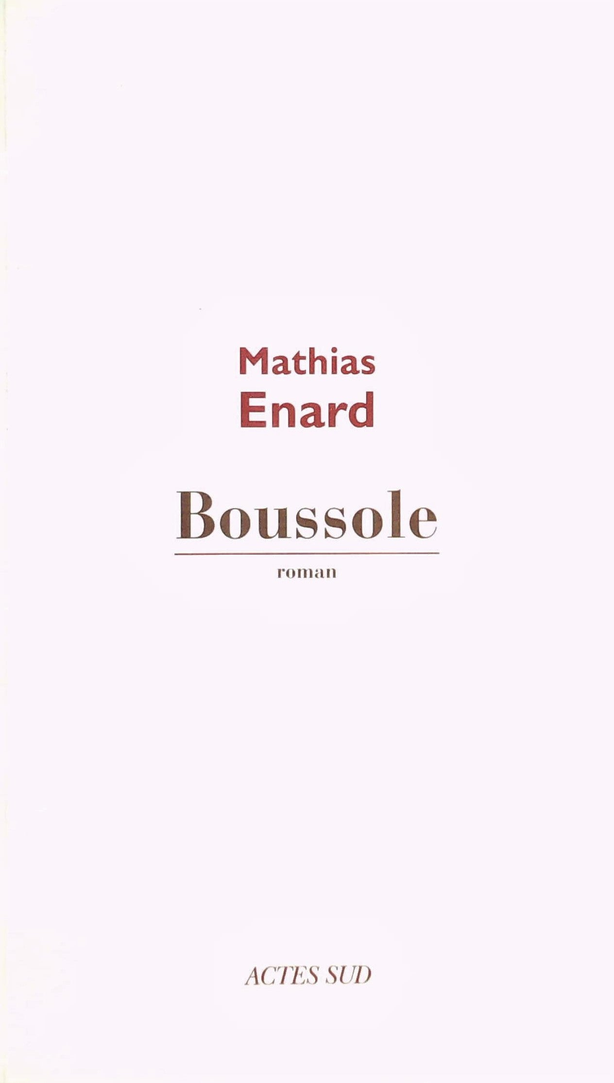 Livre ISBN  Boussole (Mathias Enard)