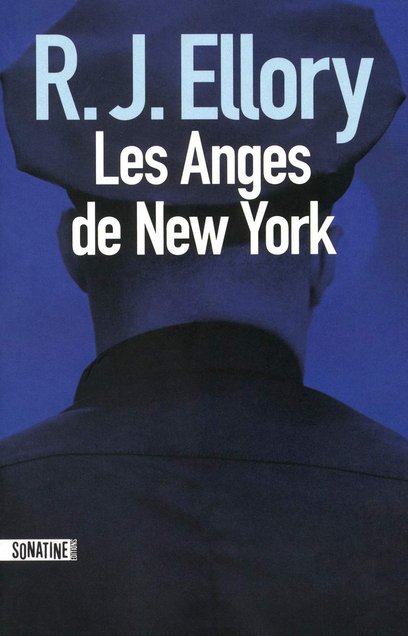 Les anges de New York - R.J. Ellory