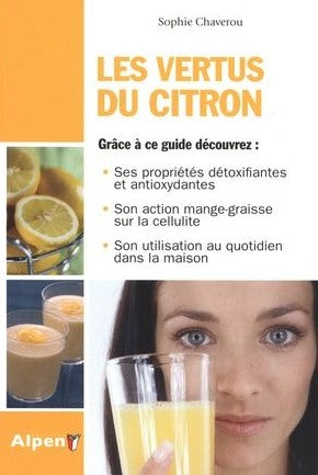 Livre ISBN 2359101226 Les vertus du citron (Sophie Chaverou)