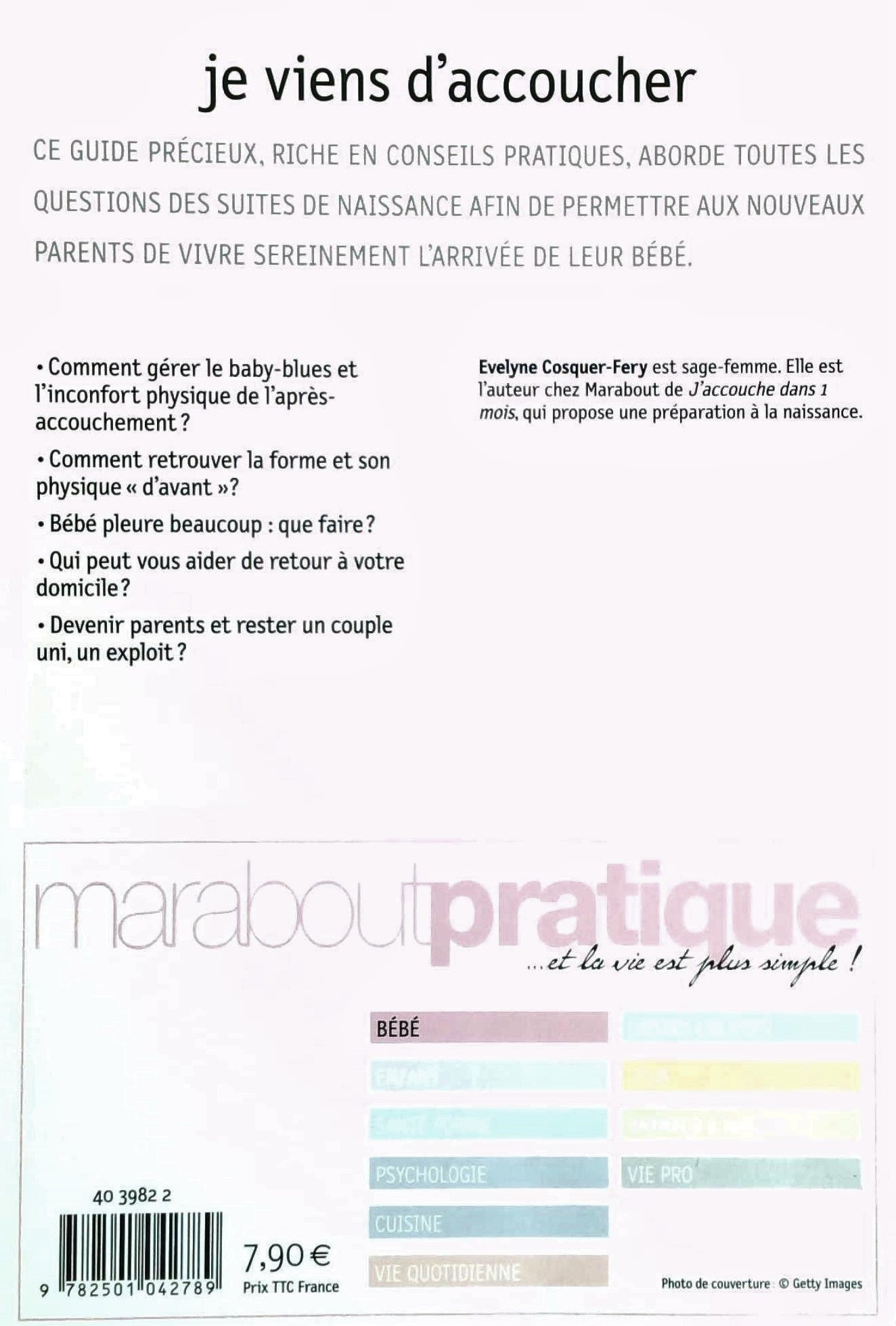 Marabout pratique : Je viens d'accoucher : Le guide pratique des suites de naissance (Évelyne Cosquer-Fery)