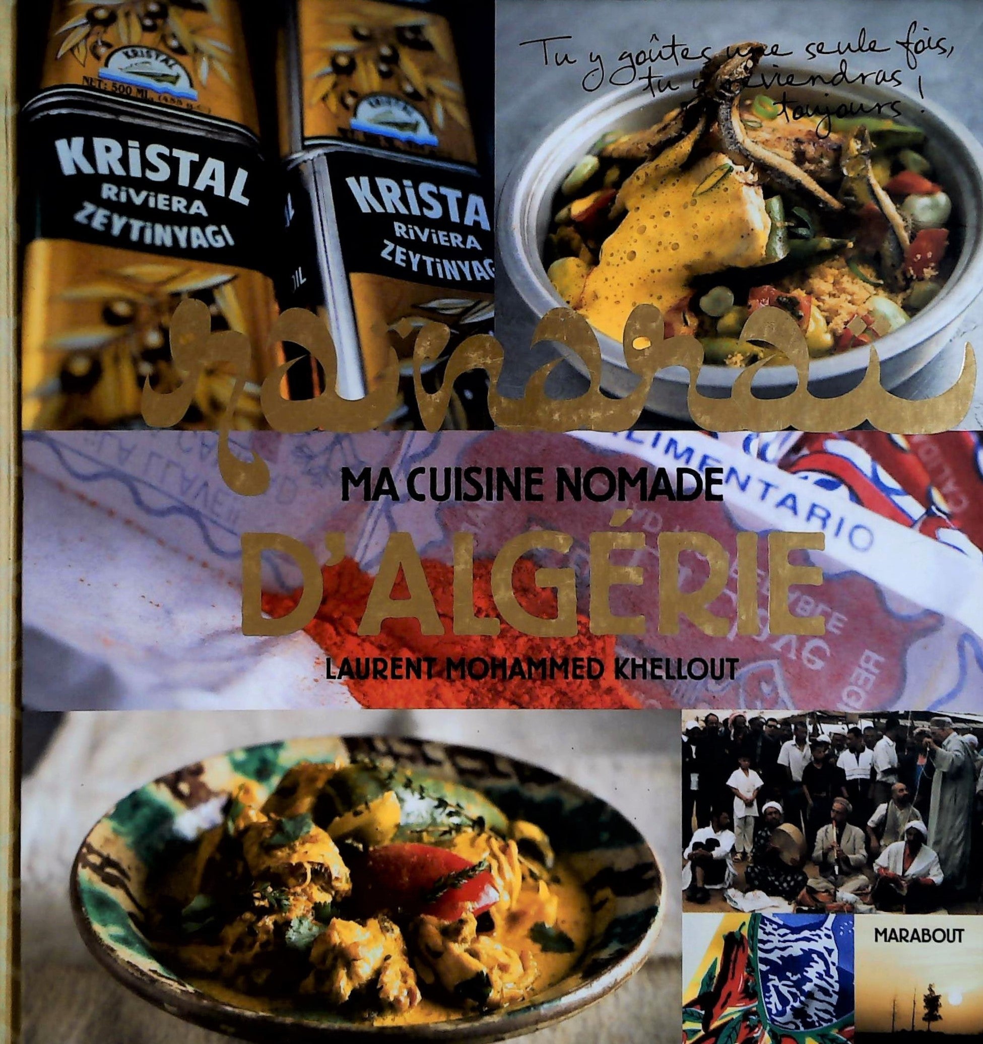 Livre ISBN 2501057058 Ma cuisine nomade d'Algérie (Laurent Mohammed Khellout)