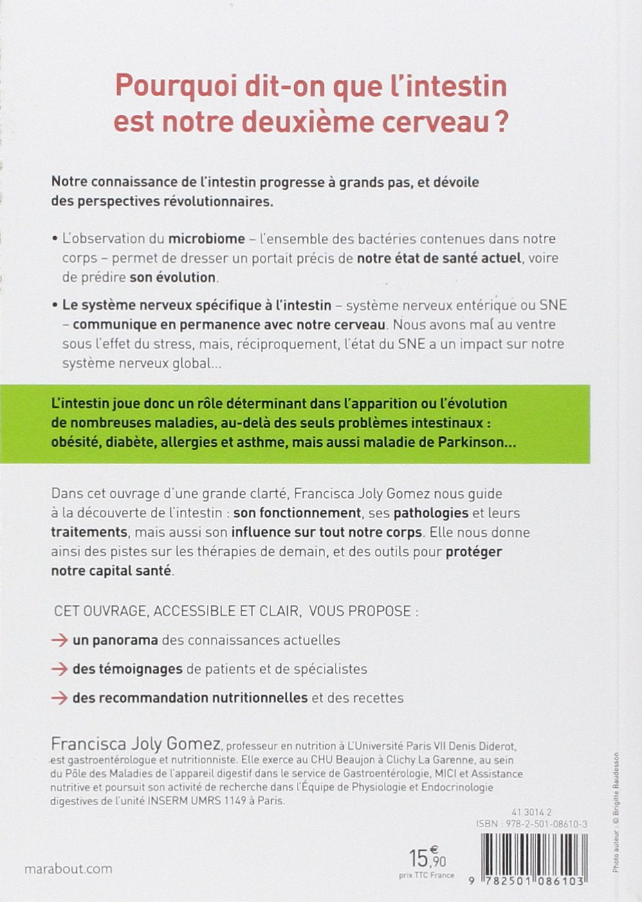 L'intestin notre deuxième cerveau : Son rôle clé dans la santé enfin expliqué! (Pr Francisca Joly Gomez)