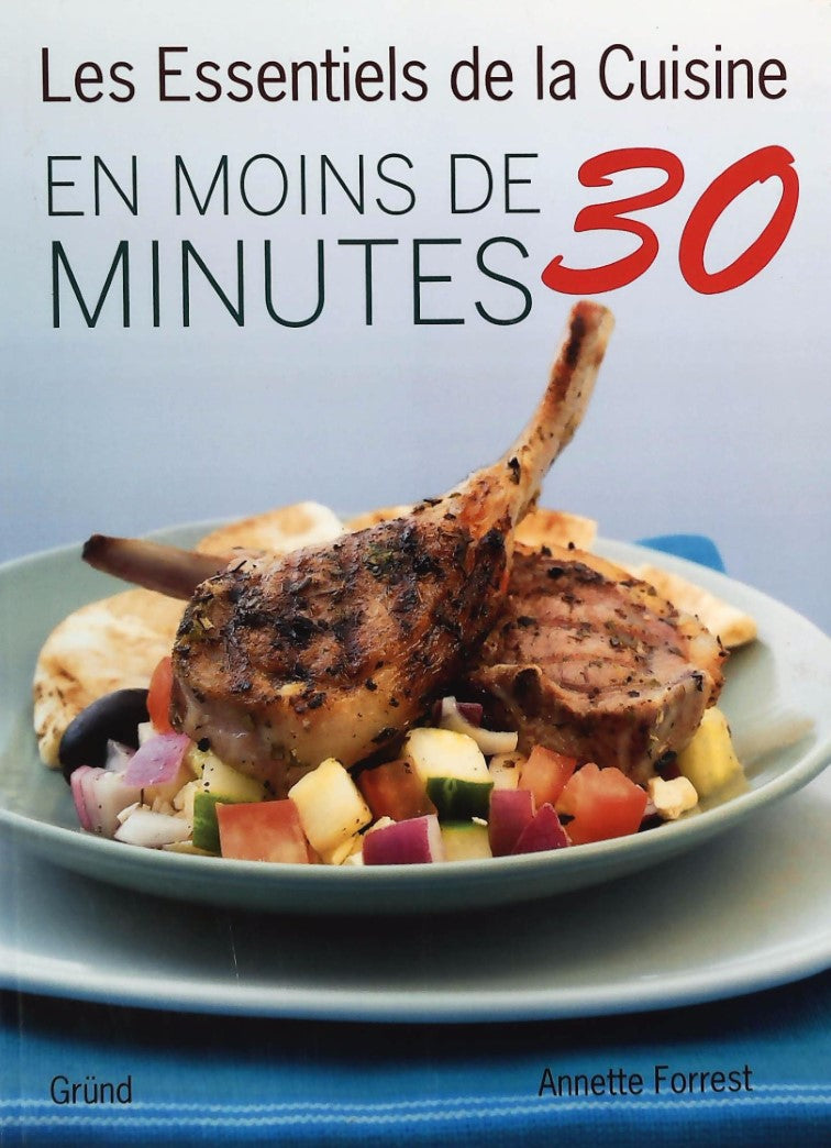 Livre ISBN 2700026373 Les essentiels de la cuisine : En moins de 30 minutes