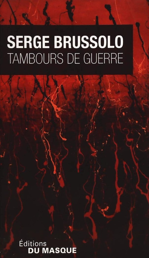 Livre ISBN  Tambours de guerre (Serge Brussolo)