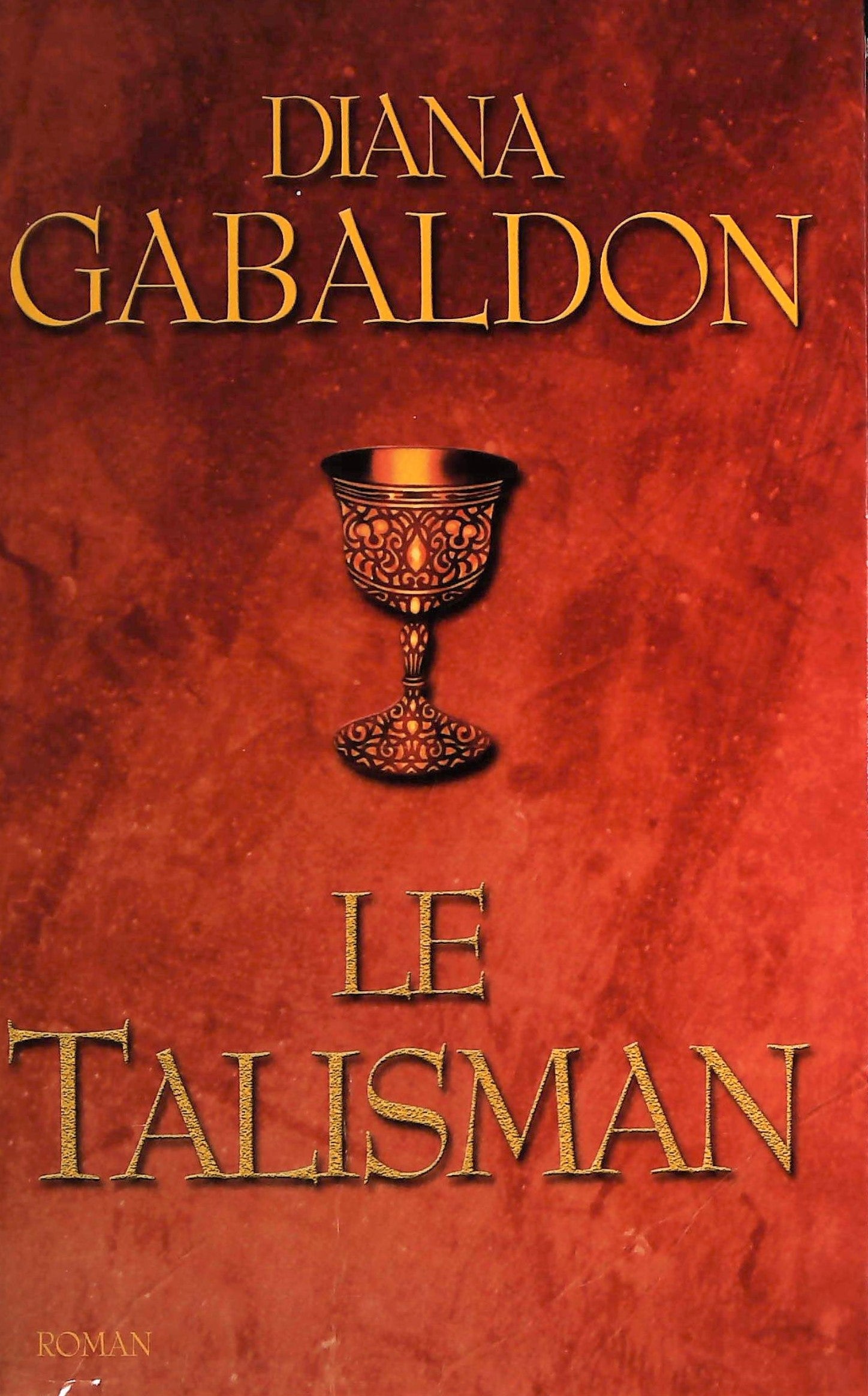 Livre ISBN  Le chardon et le tartan # 3 : Le talisman (Diana Gabaldon)