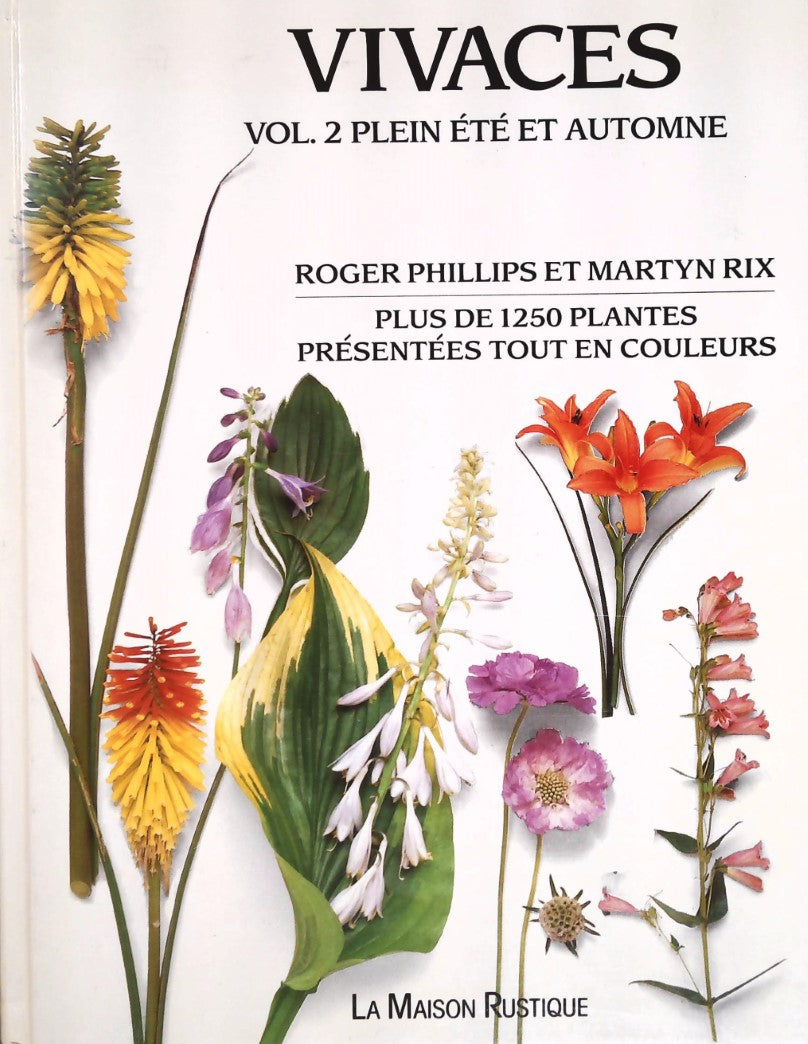 Livre ISBN 2706612266 Plantes vivaces. Volume 2, Plein été et automne (Roger Phillips)