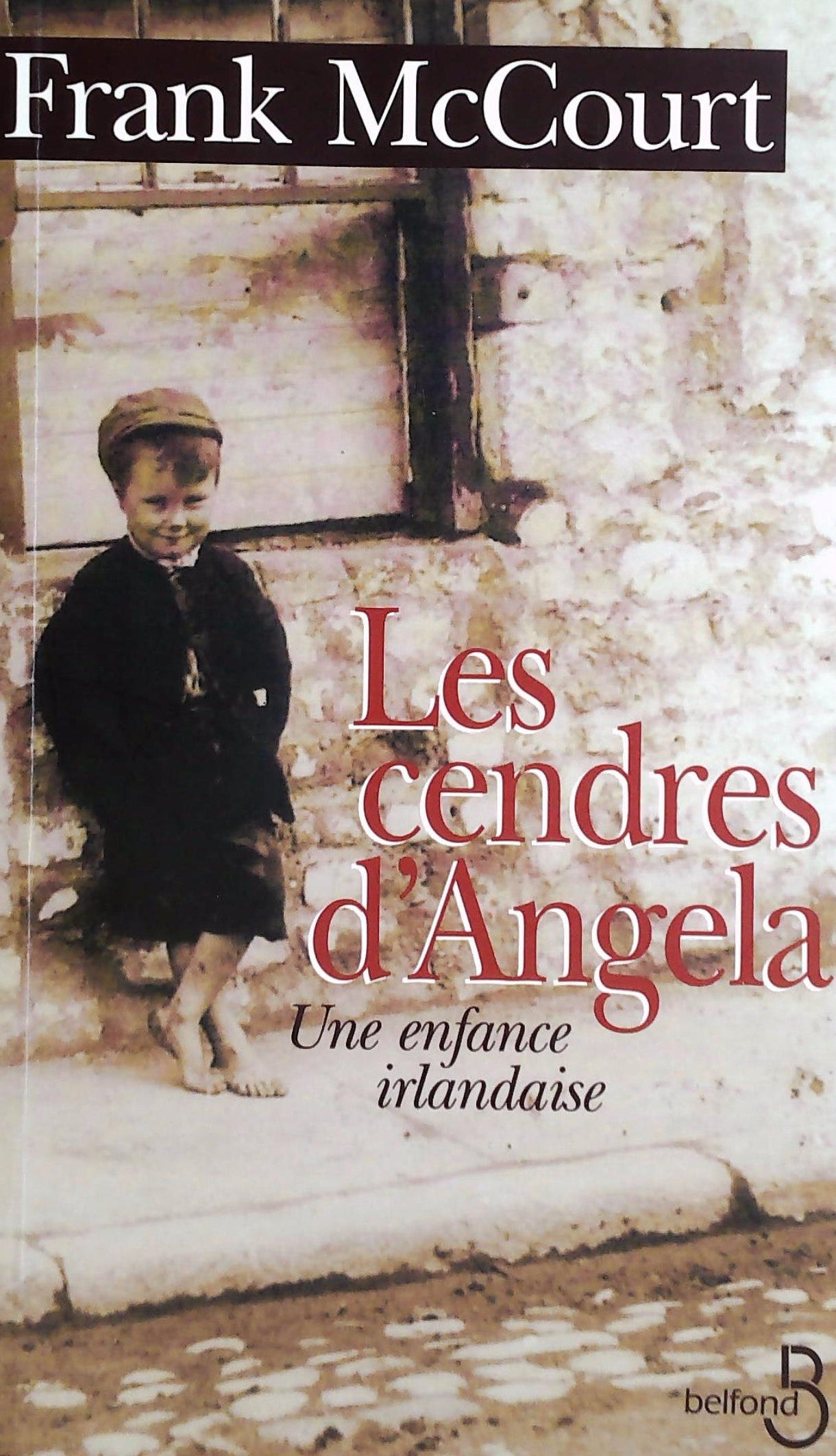 Livre ISBN 2714433235 Les cendres d'Angela : Une enfance irlandaise (Frank McCourt)