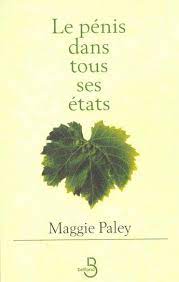 Le pénis dans tous ses états - Maggie Paley