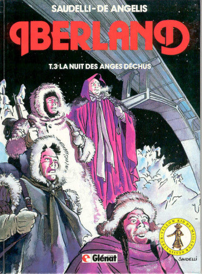 Iberland # 3 : La nuit des anges déchus - Saudelli - De Angelis