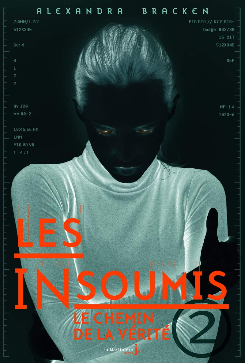 Livre ISBN 2732452025 Les insoumis # 2 : Le chemin de la vérité (Alexandra Bracken)