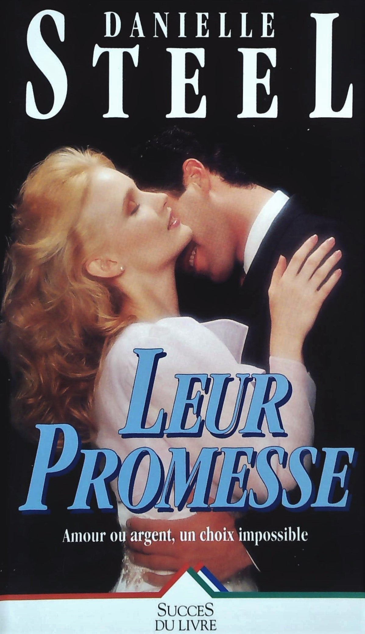 Leur promesse - Danielle Steel