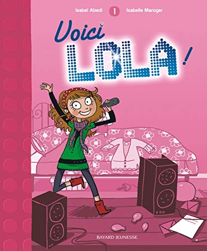 Livre ISBN 2747024415 Lola # 1 : Voici Lola! (Isabel Abedi)