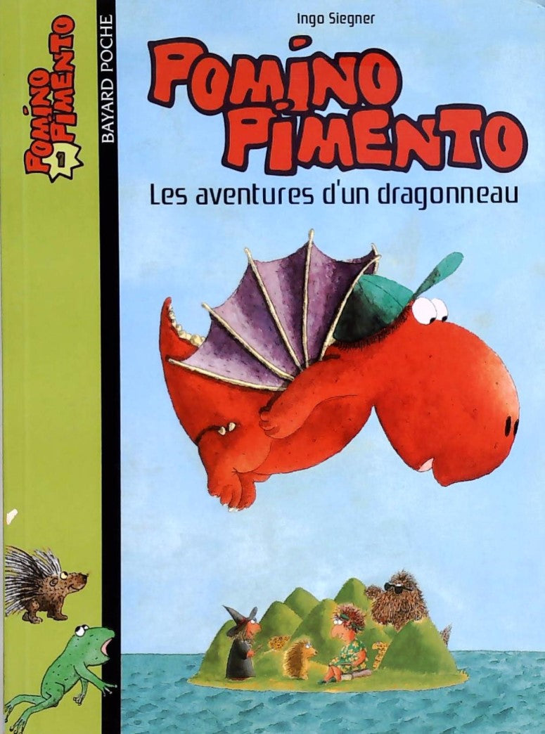 Livre ISBN 2747026329 Pomino Pimento # 1 : Aventures d'un dragonneau (Ingo Siegner)