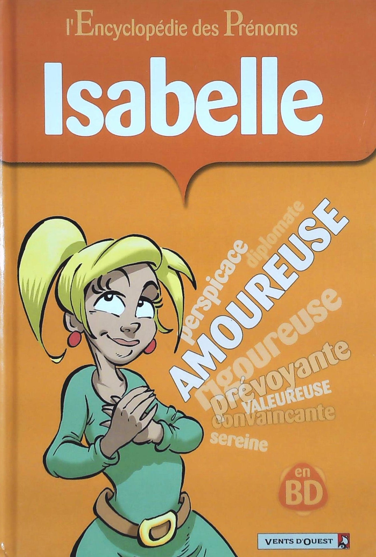 Livre ISBN 2749302285 L'encyclopédie des prénoms en bandes dessinées : Isabelle