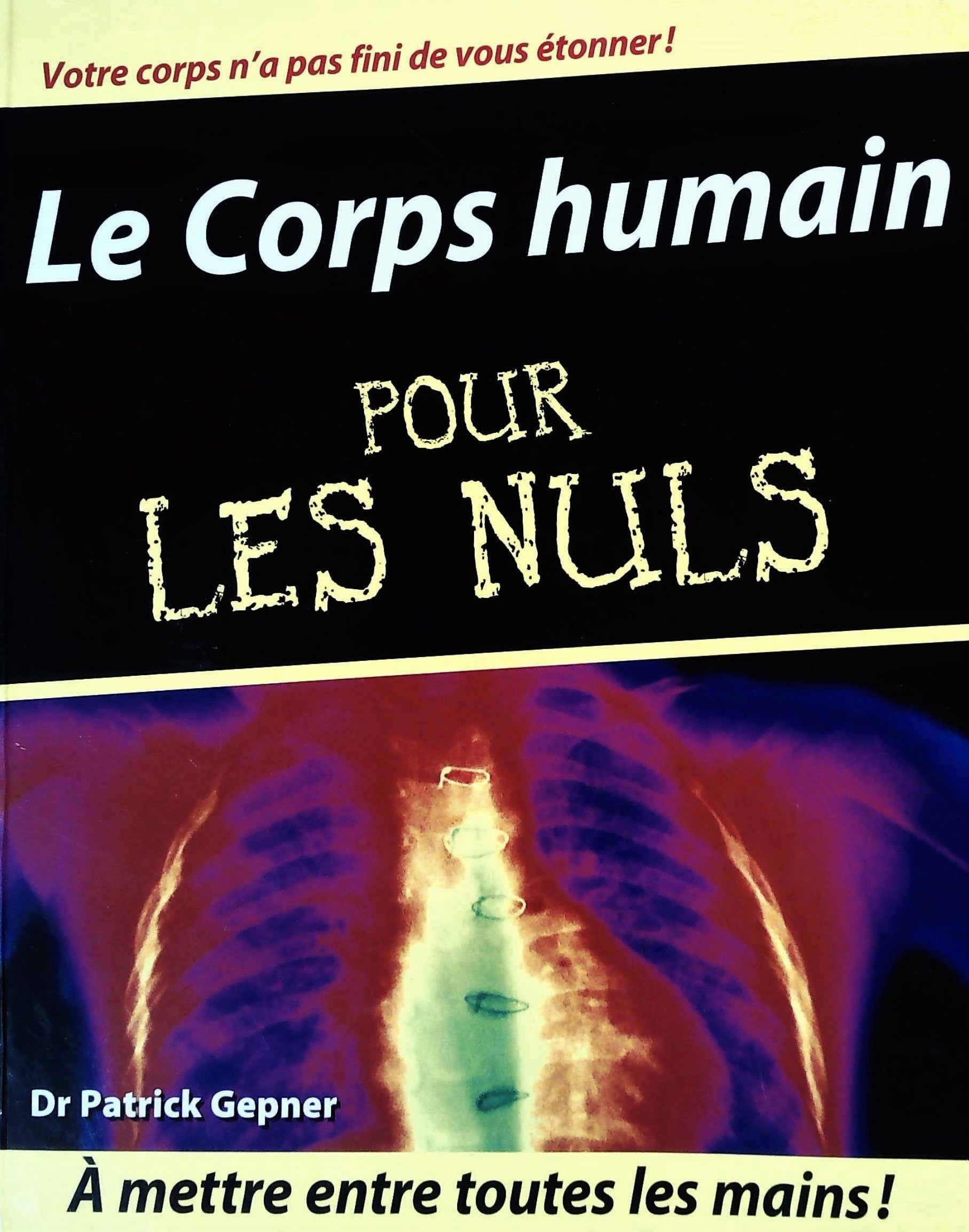 Livre ISBN  Pour Les Nuls : Le corps humain (Dr Patrick Gepner)