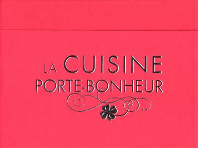 Livre ISBN 2754014314 La cuisine porte-bonheur