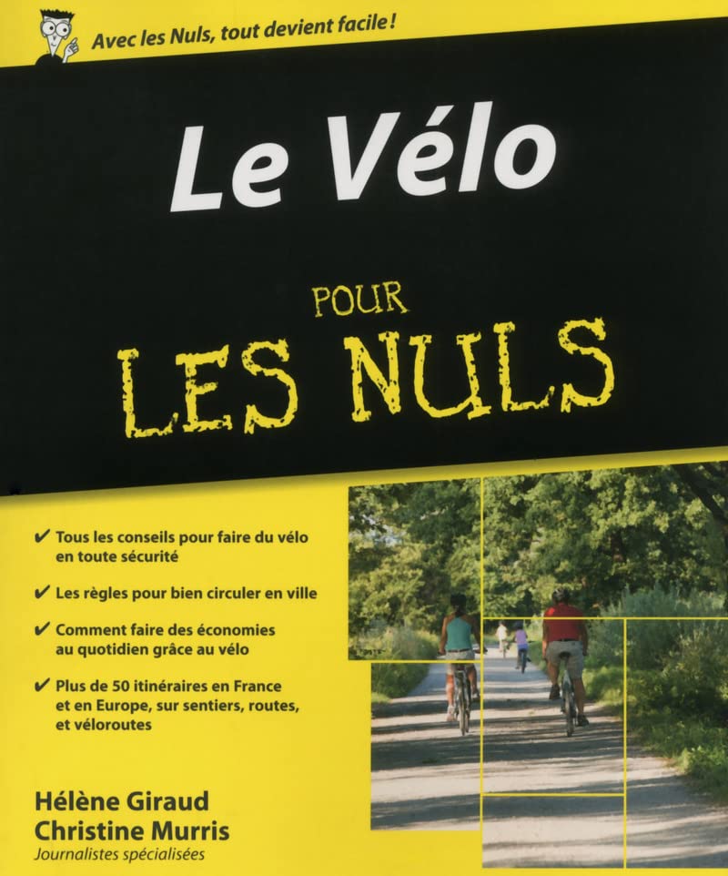 Pour les Nuls : Le vélo pour les nuls - Hélène Giraud