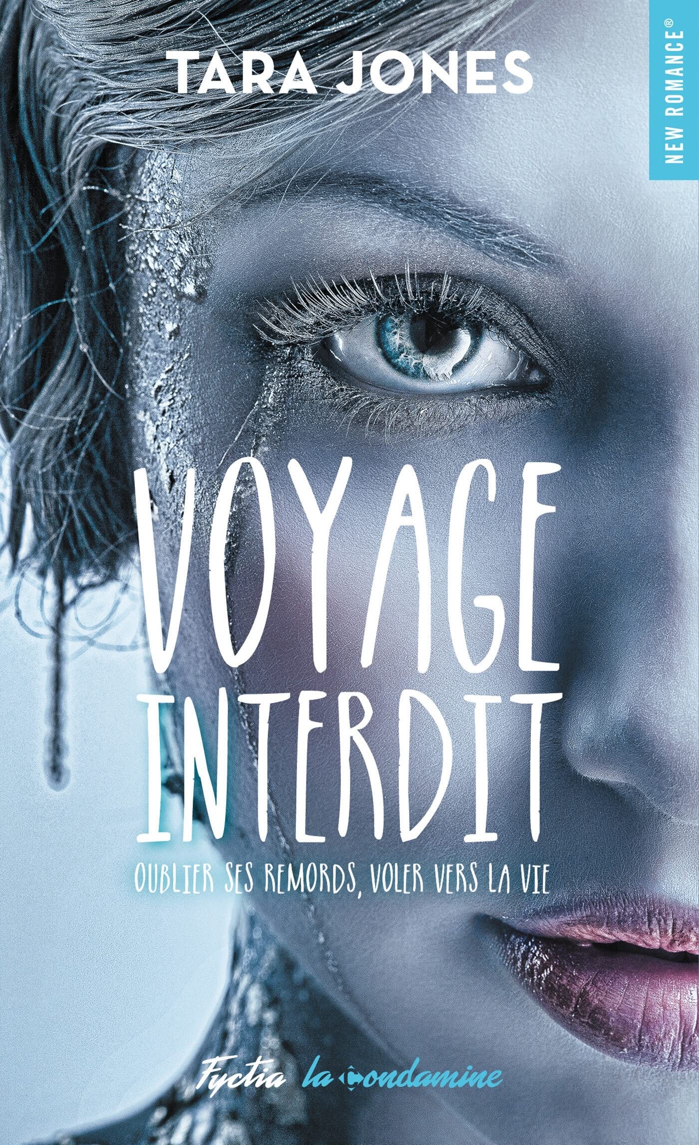 New romance # 61 : Voyage interdit - Tara Jones