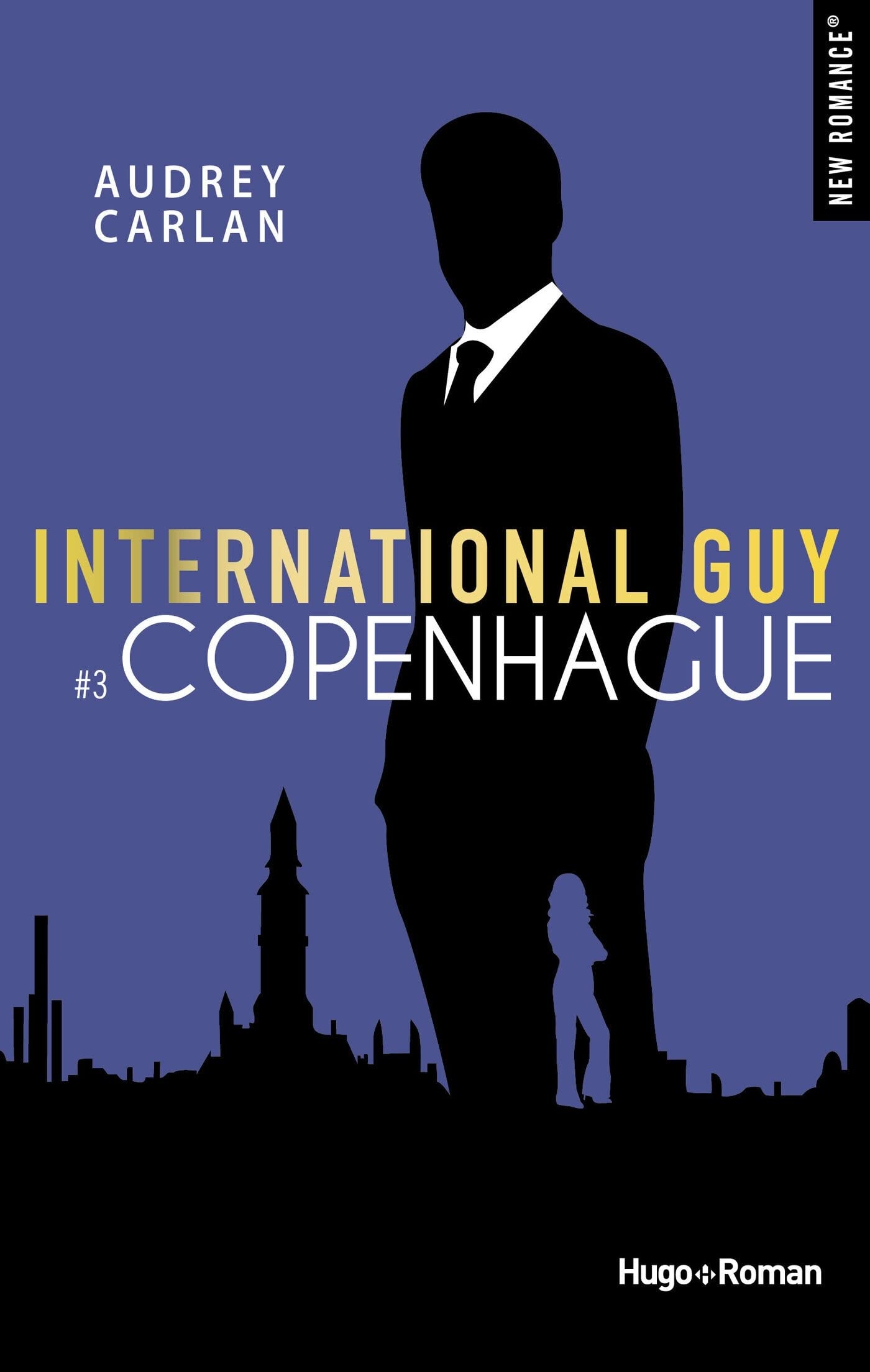 International guy # 3 : Copenhague - Audrey Carlan