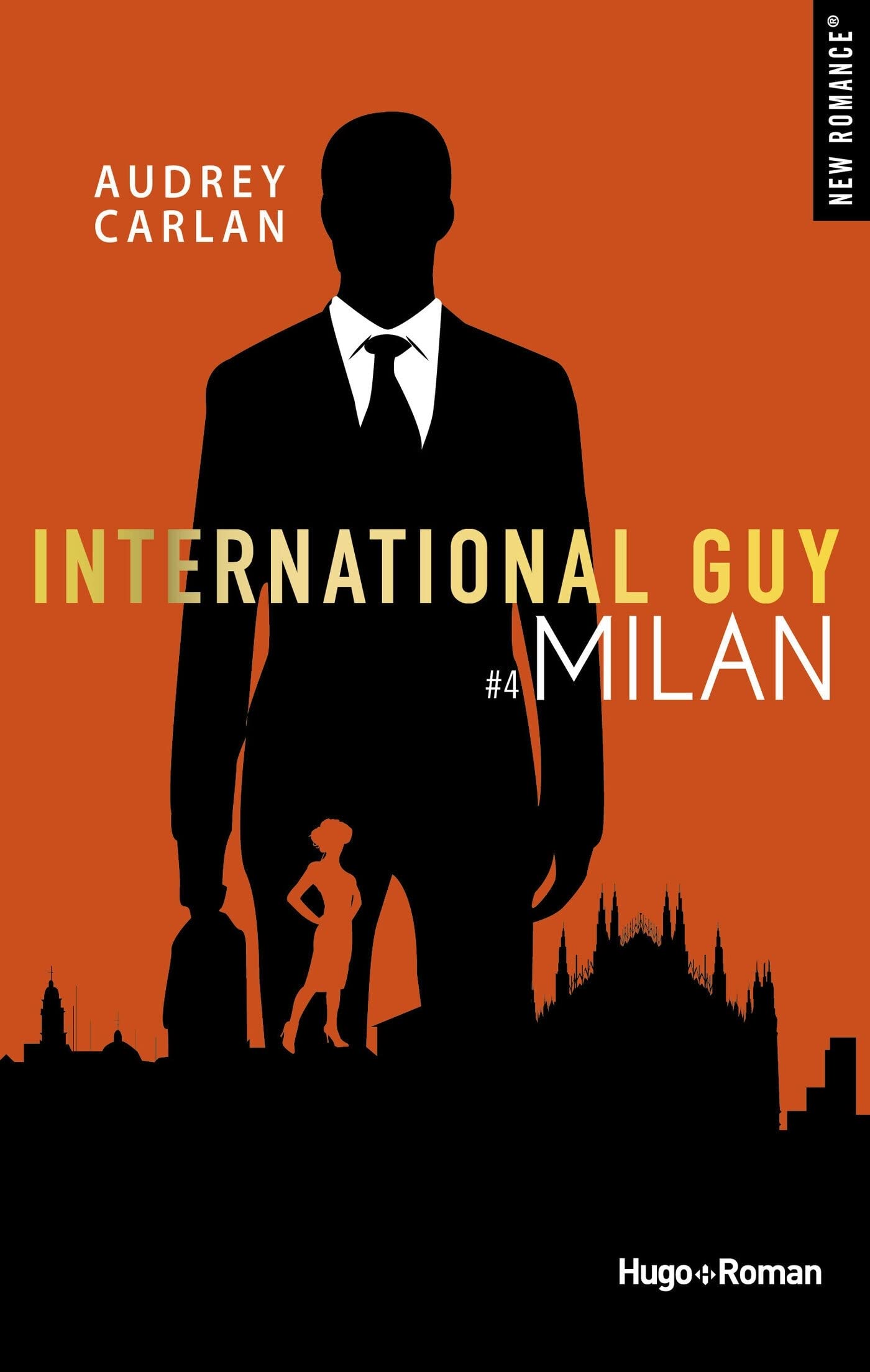 International guy # 4 : Milan - Audrey Carlan