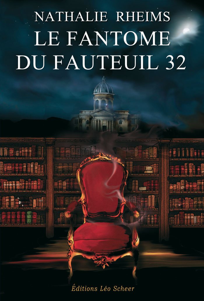 Le Fantôme du fauteuil 32 - Nathalie Rheims